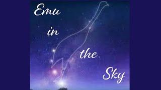 Emu in the Sky - Aboriginal Tale