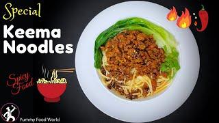 Chicken Keema Noodles | Boudha ko Special KEEMA NOODLES | Tibetan Keema Noodles - Yummy Food World