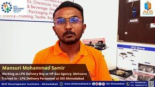 Samir Mohammad Mansuri Sharing His LPG Delivery Personnel Training Experience || SDI Ahmedabad