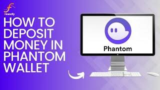 How to Deposit Money in Phantom Wallet (2024) | Phantom Wallet Tutorial