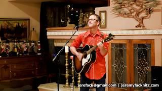 Jeremy Facknitz In Home Concert (No Intro)