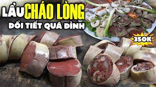 LẨU CHÁO LÒNG Đẳng Cấp Lòng Dồi Tiết Siêu Mềm Mịn