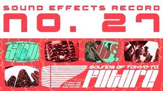 2 Mello - Sound Effects Record No. 27 (Official Lyrics Video)