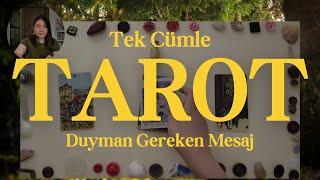 Tek Cümle Tarot Mesajın | Bir deste seç tarot falı