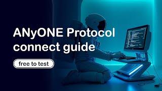 Anyone Protocol Connect: Test the Privacy Network on Windows or Hardware Relay