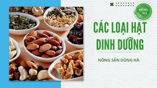 "Hạt dinh dưỡng tự nhiên - Lựa chọn lý tưởng cho sức khỏe của bạn" #xuhuong #healthy #review