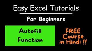 AUTOFILL Function | How to Autofill in Excel | Easy Excel Tutorials | Free Excel Classes in Hindi