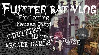 Flutter Bat Vlog: Oddities, Haunted House, Arcade, Vegan Food and More! (Exploring Kansas City)