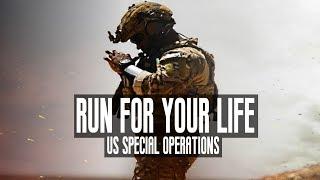 U.S. Special Operations - "Run For Your Life" (2018 ᴴᴰ)