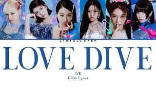 IVE – LOVE DIVE (Color Lyrics)