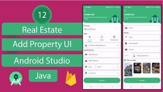 Real Estate App | 12 Add Property UI | Android Studio | Java