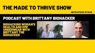 Biohacking Women's Health and EMF Protection Underwear with Brittany the Biohacker