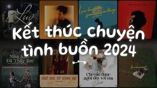 Bọn mình kết thúc thật rồi.., Cô Ấy đã xoá biệt danh của bạn - Nhạc Việt Chill Tâm Trạng Buồn