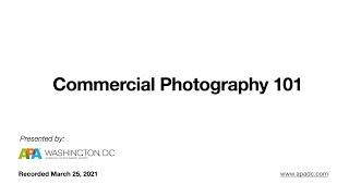 APA|DC Commercial Photography 101