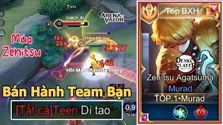 TOP.1 Murad Múa Zenitsu Bán Hành Team Bạn Rank Chiến Tướng 77 Sao Sẽ NTN - Liên Quân Mobile