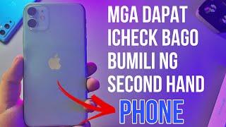 MGA DAPAT MO ICHECK BAGO BUMILI NG SECOND HAND PHONE (iPhone Edition)