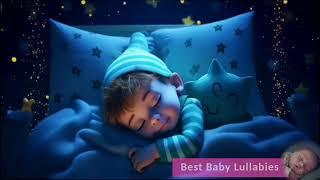 Baby Lullaby Music  Bedtime Lullabies  Songs to put Babies to Sleep Fast 