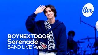 [4K] BOYNEXTDOOR(보이넥스트도어) "Serenade” Band LIVE Concert 옆집소년 보넥도의 세레나데 밴드라이브 [it’s KPOP LIVE 잇츠라이브]