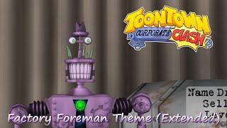 Factory Foreman Boss Theme (Extended) - Toontown Corporate Clash