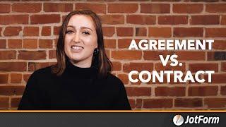 Agreement vs Contract