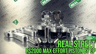 Real Street Performance - RS2000 Max Effort Piston by CP - Now Available!