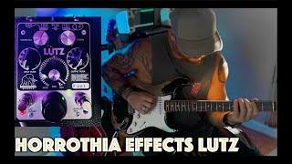 The fuzz pedal you need - HORROTHIA EFFECTS LUTZ