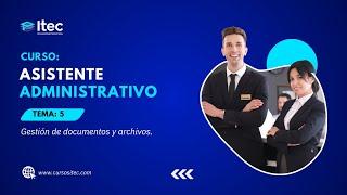 CLASE 05: ASISTENTE ADMINISTRATIVO