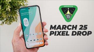 March 2025 Pixel Feature Drop: Loaded With Features!