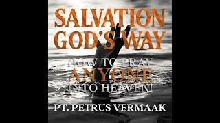 Salvation Gods Way Pt Petrus Vermaak