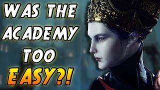 WAS THE ACADEMY TOO EASY?! - (Ep23) Elden Ring