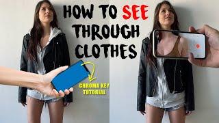 How to See Through Clothes - Mobile Video Tutorial VN App