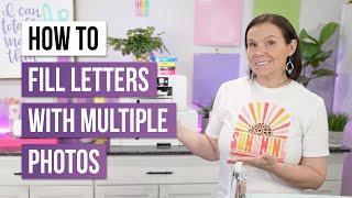  How To Fill Letters With Multiple Photos in Cricut Design Space + BONUS