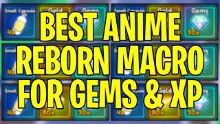 BEST ANIME REBORN MACRO FOR GEMS & XP FAST (TinyTask Macro Tutorial)