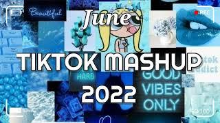 TikTok Mashup June 2022 (Not Clean)