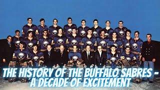 The 70's, A Decade of Excitement - The History Of The Buffalo Sabres