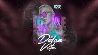 LA DOLCE VITTA🪬-  DAVID OSSA DJ