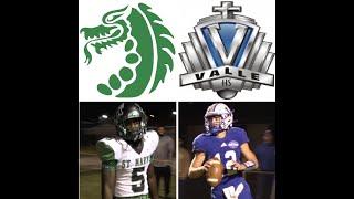 #7 ST. MARY'S @ #2 VALLE CATHOLIC | C3 D1 SEMIFINALS | 14X STATE CHAMPS TAKE ON UP & COMING DRAGONS