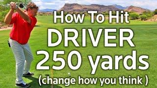 HOW TO HIT DRIVER LONGER  - (250 YARDS or More)