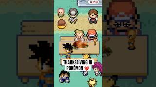 Thanksgiving in Pokemon ️ #pokemon #shorts