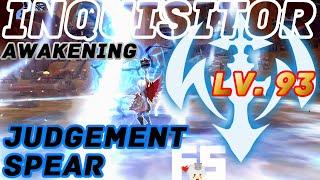 Dragon Nest Korea : Inquisitor Awakening Lv. 93 Gameplay. Judgement Spear and Lightning Storm.