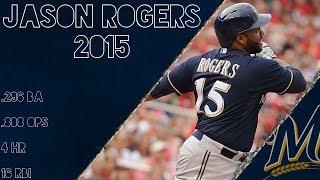 Jason Rogers 2015 Highlights