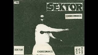 sektor - choreomanie - slow