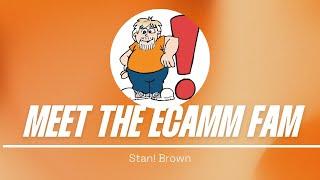 Meet the Ecamm Fam with Stan! Brown