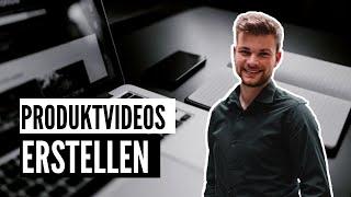 Produktvideos erstellen in 3 Schritten