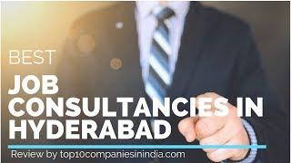 Top 10 Job Consultancies in Hyderabad