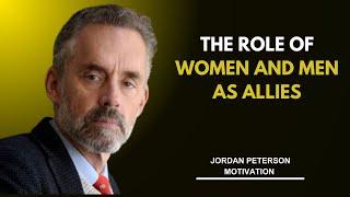 THE ROLE OF WOMEN AND MEN AS ALLIES | Motivational Speaker | #jordanpeterson