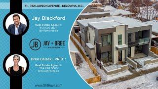 #1-762 Lawson Avenue - Kelowna B.C.- MLS Number 10304202 - Jay Blackford - Bree Balaski