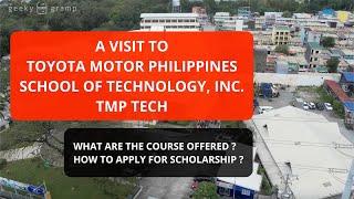 TMP TECH VISIT (Toyota Motor Philippines School of Technology, Inc.) Courses and Scholarship