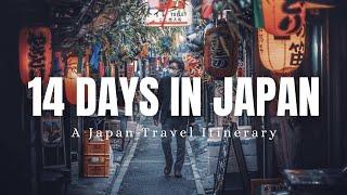 How to Spend 14 Days in Japan 2024 - A Travel Documentary