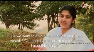 Bk Shivani # How do you raise a child like a king? 